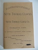 Seth Thomas Clock Company, 1884-1885 0915706059 Book Cover