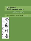 Orthopedic Electroacupuncture