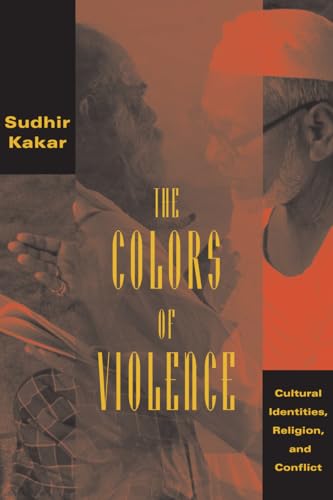The Colors of Violence: Cultural Identities, Religion, and Conflict