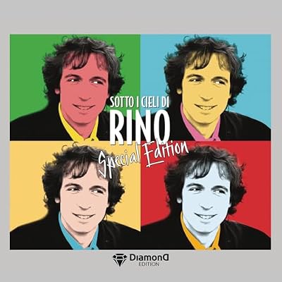 Sotto I Cieli Di Rino
