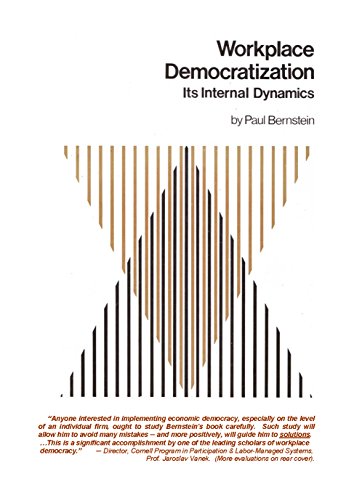 Workplace Democratization--Its Internal Dynamics view 2