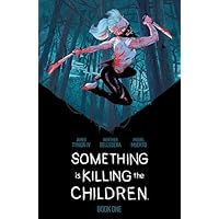 Something is Killing the Children Book One Deluxe Edition