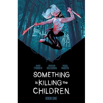 Something is Killing the Children Book One Deluxe Edition