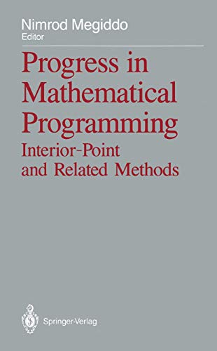 Progress in Mathematical Programming: Interior-Point and Related Methods view 2