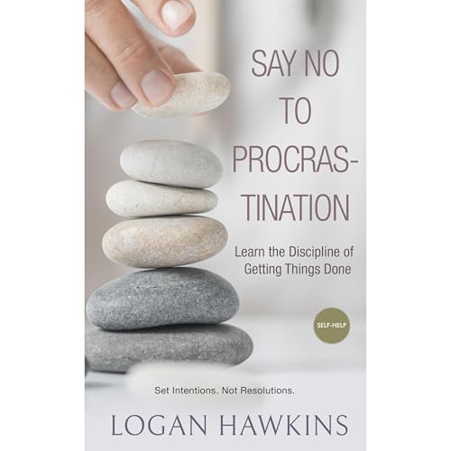 Say No to Procrastination by Logan Hawkins episode artwork