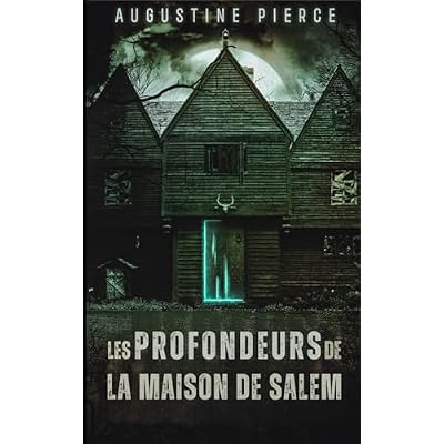 Les Profondeurs de la Maison de Salem: Royaume T&eacute;n&eacute;breux Tome 6