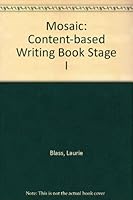 Mosaic I: A Content-Based Writing Book 007557554X Book Cover