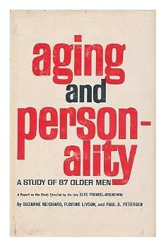 Hardcover Aging and Personality: A Study of Eighty-Seven Older Men Book