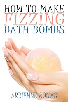 Paperback How to Make Fizzing Bath Bombs Book