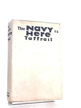 Hardcover The Navy Is Here: A Convoy Of Naval Novels Book