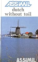 Dutch without Toil 9070077728 Book Cover