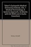  Package of Taber\'s Cyclopedic Medical Dictionary, 19th Edition (Indexed Version) With Medical Terminology: A Systems Approach, 4th Edition (With Cd-Rom and Two Audio Cassettes