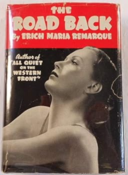 Hardcover The Road Back. Photoplay Dustjacket Book