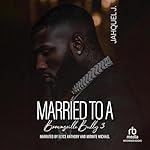 Cover of Married to a Brownsville Bully 3