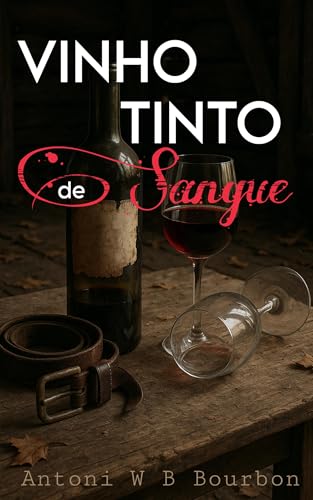 VINHO TINTO DE SANGUE