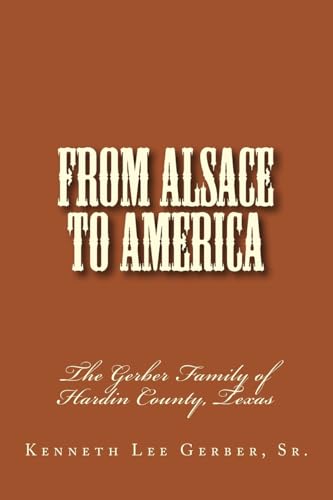 From Alsace to America: The Story of Gerber Clan
