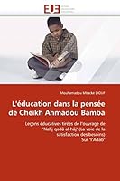 L''A(c)Ducation Dans La Pensa(c)E de Cheikh Ahmadou Bamba 6131531064 Book Cover