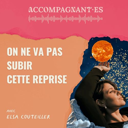 [Lettre 1/5] On ne va pas subir cette reprise - avec Elsa Couteiller copertina