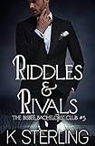 Riddles & Rivals (The Bisbee Bachelors’ Club Book 5) (English Edition)