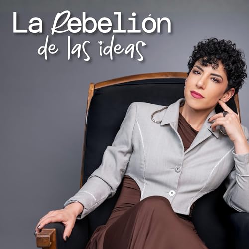 La Rebeli&oacute;n de las Ideas Titelbild