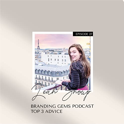 What's it like for a Travel Brand to Pivot due to the Pandemic?- TOP 3 BRAND ADVICE W/ LEAH SHOUP (+ BONUS STORY) @leahshoup