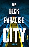  Paradise City: Thriller (suhrkamp taschenbuch)