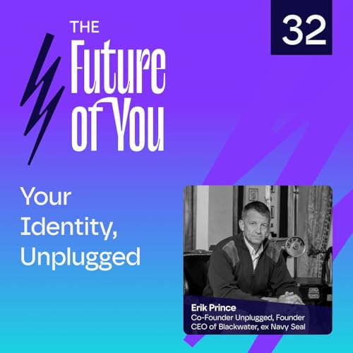 Your Identity, Unplugged with Erik Prince Podcast Por  arte de portada
