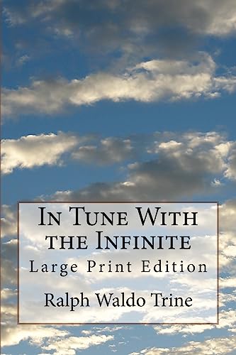 In Tune With the Infinite: Large Print Edition