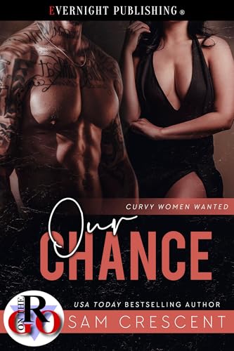 Our Chance (Curvy Women Wanted Book 33)