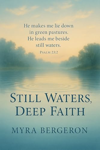 Still Waters Deep Faith (Seasons of Grace) (English Edition)