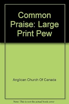Hardcover Common Praise: Large Print Pew Book