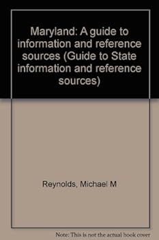 Hardcover Maryland: A guide to information and reference sources (Guide to State information and reference sources) Book