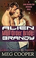 Alien Mail Order Bride: Brandy 1533373280 Book Cover