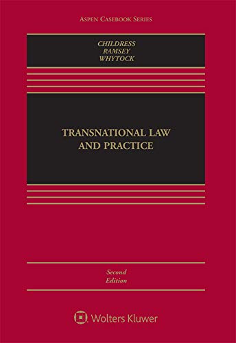 Transnational Law and Practice (Aspen Casebook Series) (English Editio Transnational Law and Practice (Aspen Casebook Series) (English Editio