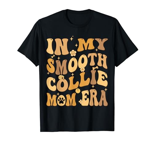 In My Smooth Collie Mom Era Groovy Dog Owner T-Shirt