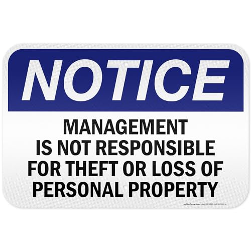 Management Is Not Responsible For Theft Or Loss Of Personal - Want It All