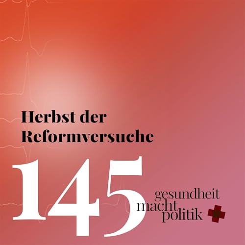 gmp145 Herbst der Reformversuche