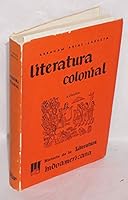 Literatura Colonial: Historia de la Literatura Indoamericana B001B8TYI4 Book Cover