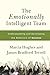 The Emotionally Intelligent Team: Understanding and Developing the Behaviors of Success