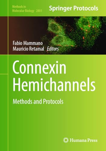 Connexin Hemichannels: Methods and Protocols (Methods in Molecular Biology, 2801)