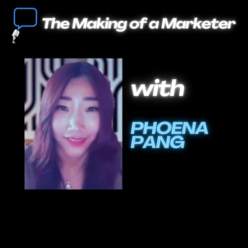 The Making of a Marketer - Mobile Marketing 101