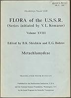 Flora of the U.S.S.R. Volume XVIII : Metachlamydeae B003XFZ31K Book Cover