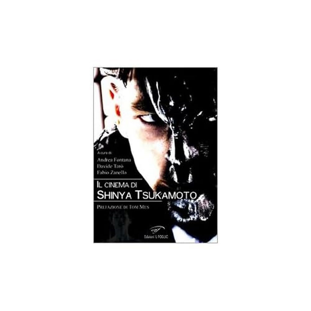 Cinema Il Cinema Di Shinya Tsukamoto - 4