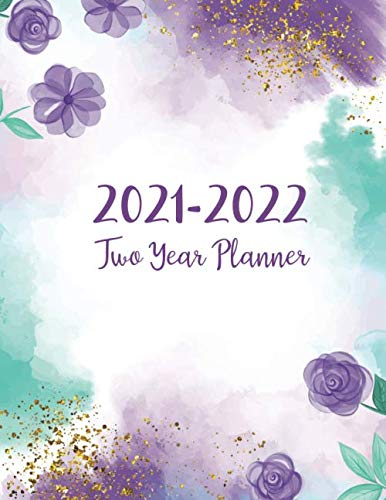2021-2022 Two Year Planner: Floral Purple Watercolor Cover | 24 Months Agenda Planner with Holiday | Jan 2021 - Dec 2022 Two Year Personalized ... Monthly Calendar Appointments Planner)