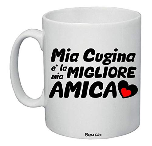 Regali Pazza idea Tazza Cugina Migliore Amica - 8 X 10 cm - Ceramica di Alta Qualità - Regalo Perfetto - Regalo Cugina - Collezione Famiglia