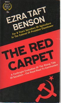 The Red Carpet: A Forthright Evaluation of the ... B004OP2EPQ Book Cover