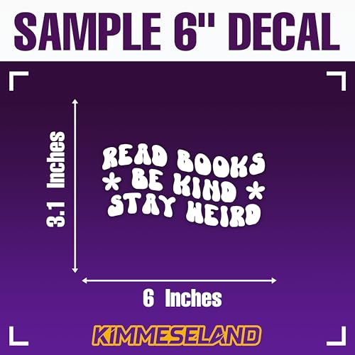 Image of Read Books Be Kind Stay Weird Customize Car Decal Bookish | Mirror Decals Car Accessories Vinyl Decal Waterproof Bumper for Mom Dad Friend