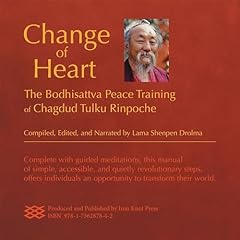 Change of Heart Audiolibro Por Lama Shenpen Drolma arte de portada