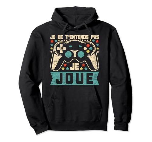Vintage Geek Gamer Gaming Je No te oyes Pas Je Joue Sudadera con Capucha