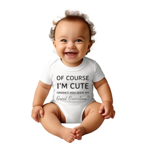FastDeliveryTees Of Course I'm Cute Haven't You Seen My Great Grandma Baby Onesie - Funny Infant One-piece Baby Bodysuits - White Baby Onesie 3-6...
